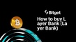 How to buy Layer Bank